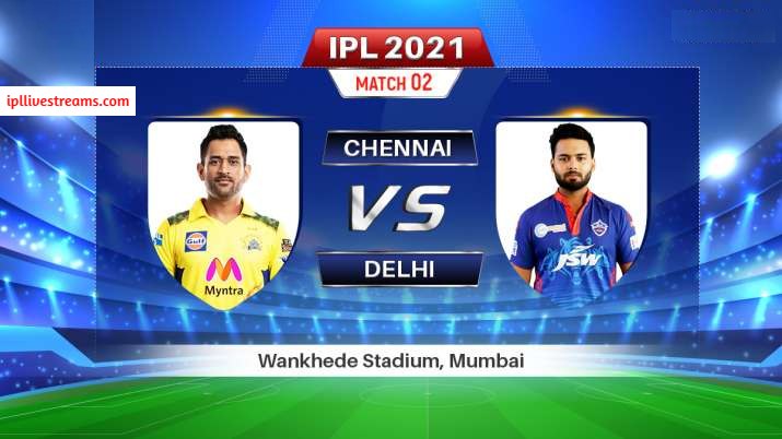 csk-vs-dc-live-streaming-ipl-2021-match