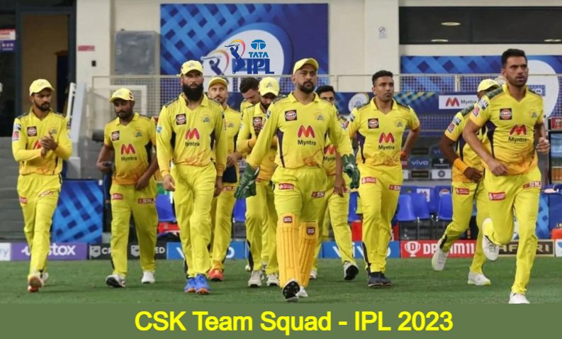 CSK Team Squad 2023 - IPL
