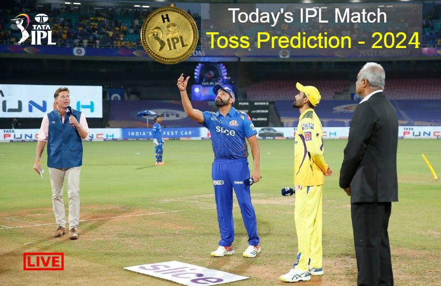 todays-ipl-toss-prediction-2024